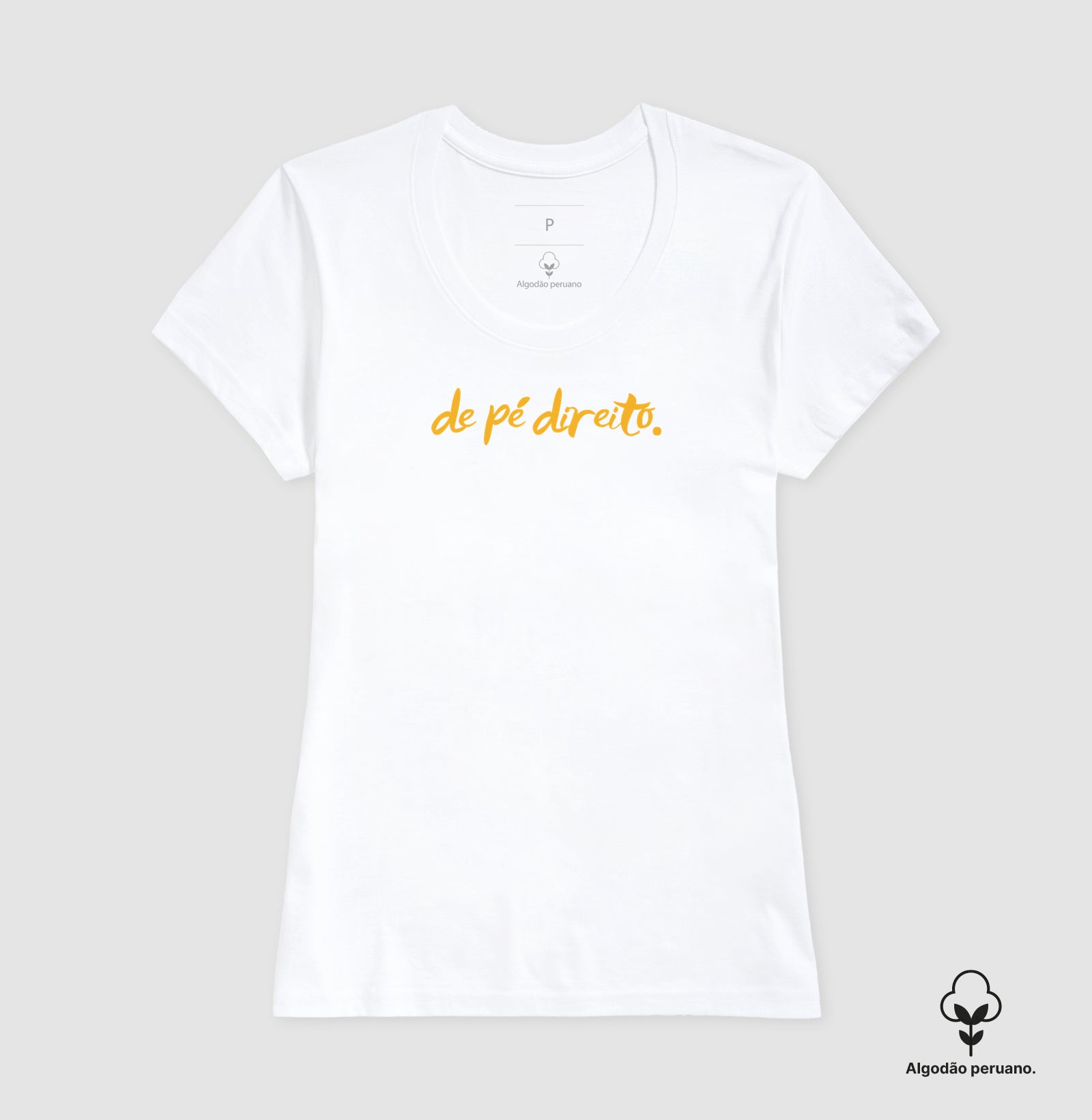 Camiseta em Algodão Peruano – Pé Direito.