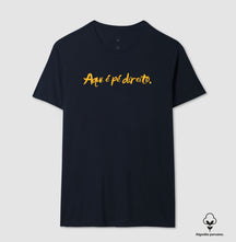 Camiseta em Algodão Peruano – Aqui é pé direito.