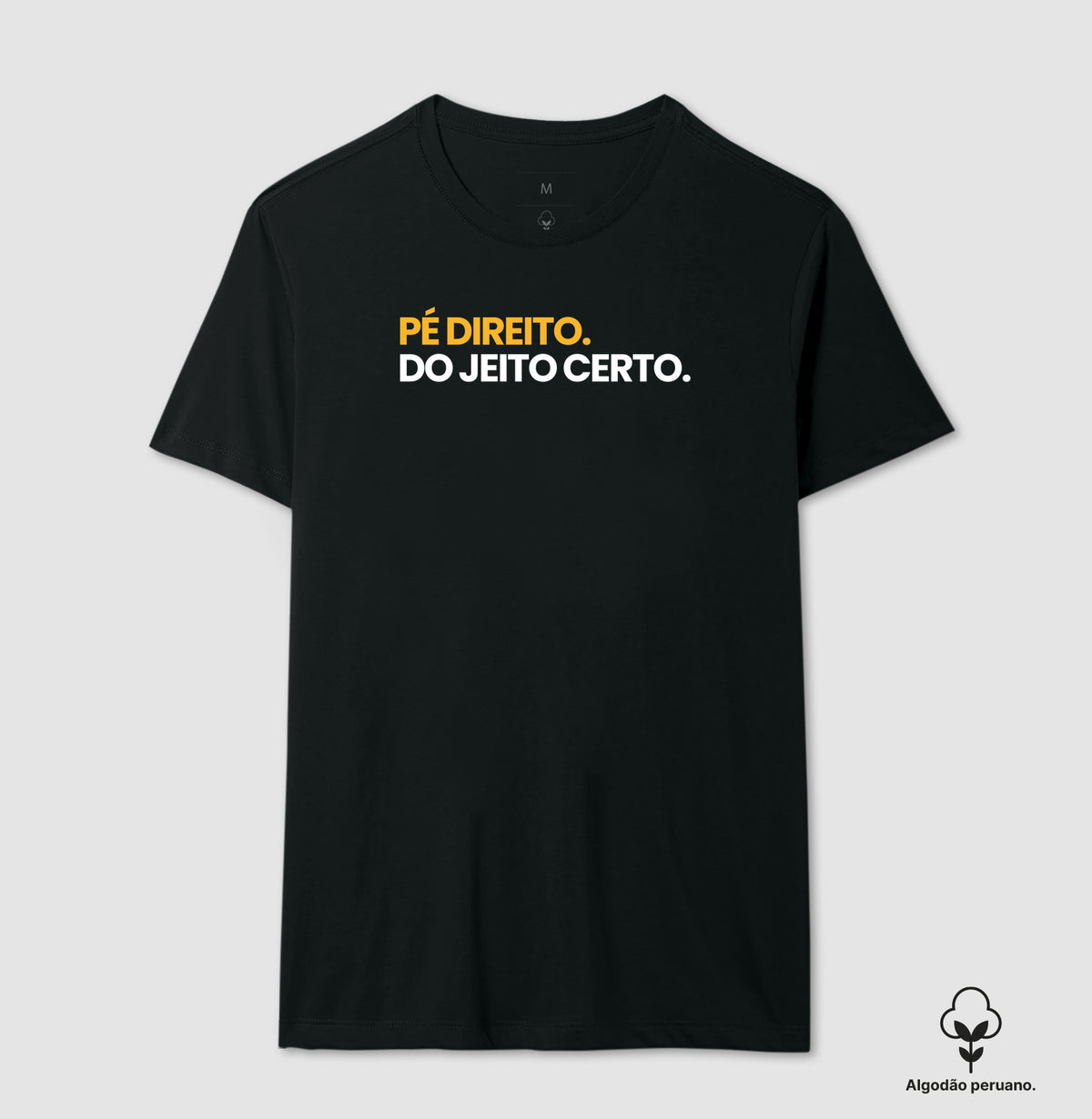 Camiseta em Algodão Peruano – Do Jeito Certo.