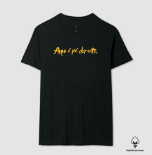 Camiseta em Algodão Peruano – Aqui é pé direito.
