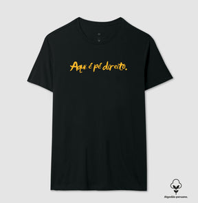 Camiseta em Algodão Peruano – Aqui é pé direito.